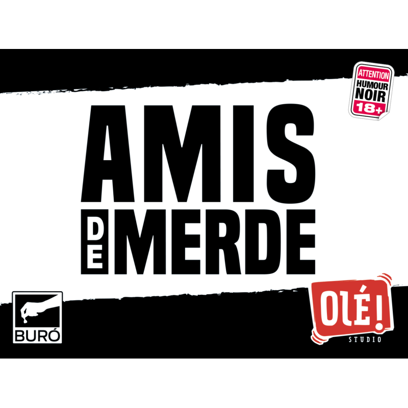 OLE! Studio - Amis de Merde