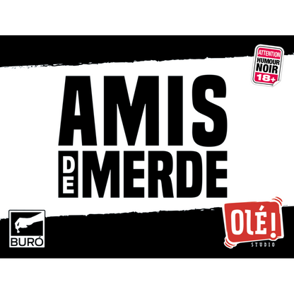 OLE! Studio - Amis de Merde