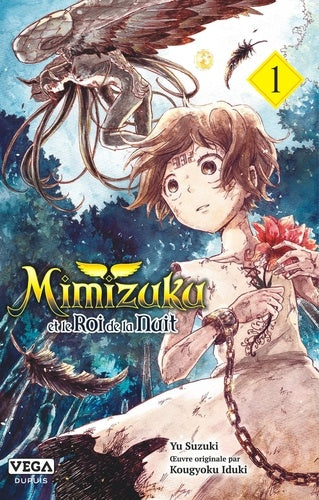 Mimizuku et le roi de la nuit - Tome 1