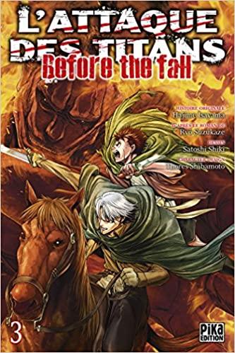 L'ATTAQUE DES TITANS - Before the Fall - Tome 3