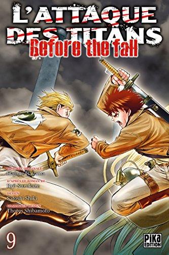 L'ATTAQUE DES TITANS - Before the Fall - Tome 9