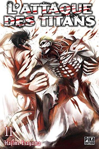 L'ATTAQUE DES TITANS - Tome 11