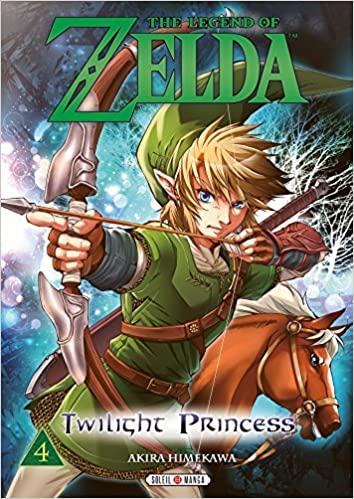 THE LEGEND OF ZELDA - Twilight Princess - Tome 4
