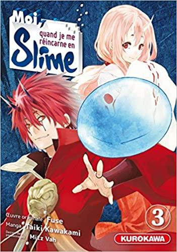 MOI QUAND JE ME REINCARNE EN SLIME - Tome 3