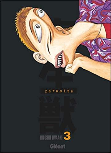 PARASITE - Tome 3 - Edition originale